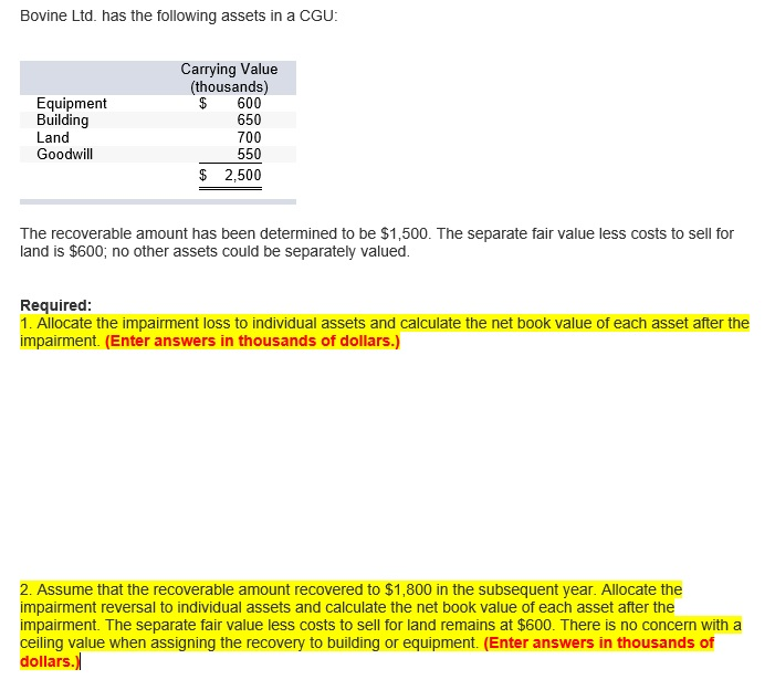  Please answer both 1 and 2! Thank You! Bovine Ltd. has