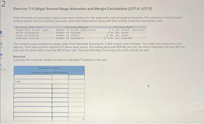  Exercise 7-11 (Algo) Second-Stage Allocation and Margin Calculations [LO7.4, LO7-5] Foam
