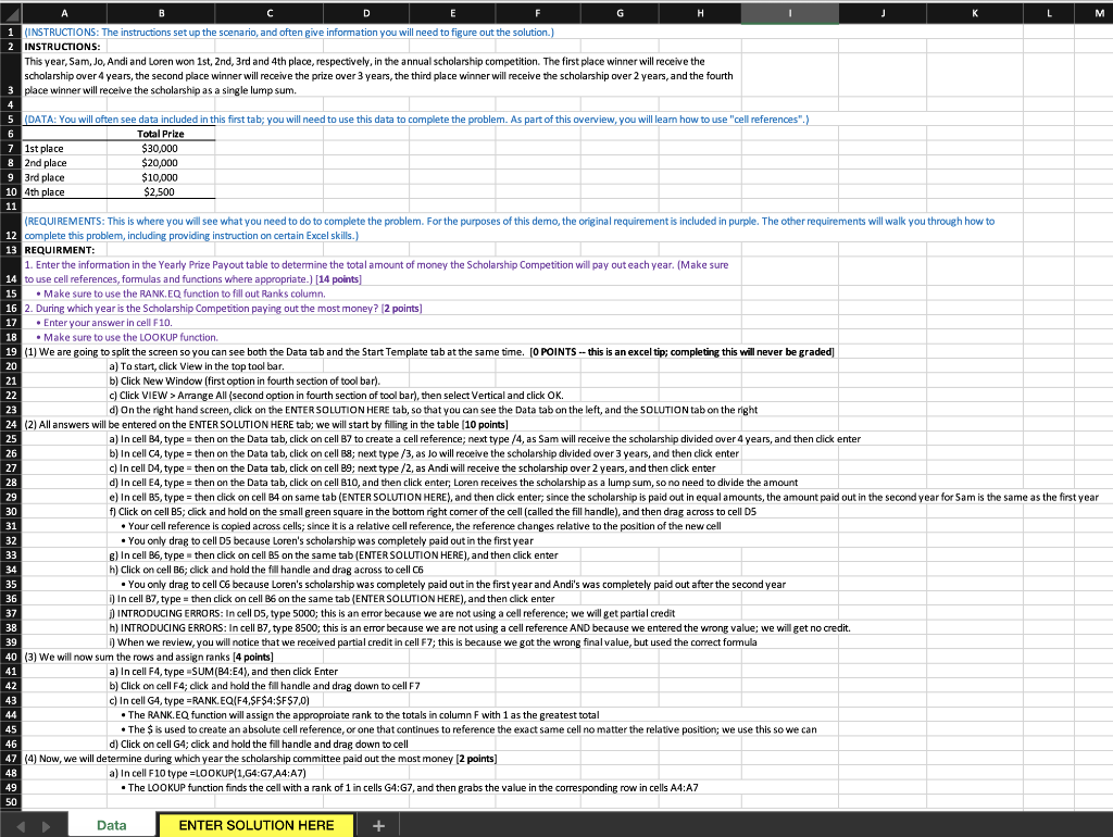 Thank you!! complete this problem, including providing instruction on certain Excel