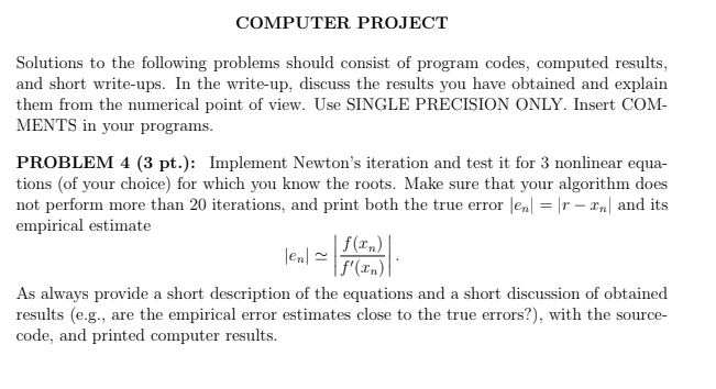  use c++ to solve it, thank u! COMPUTER PROJECT Solutions to