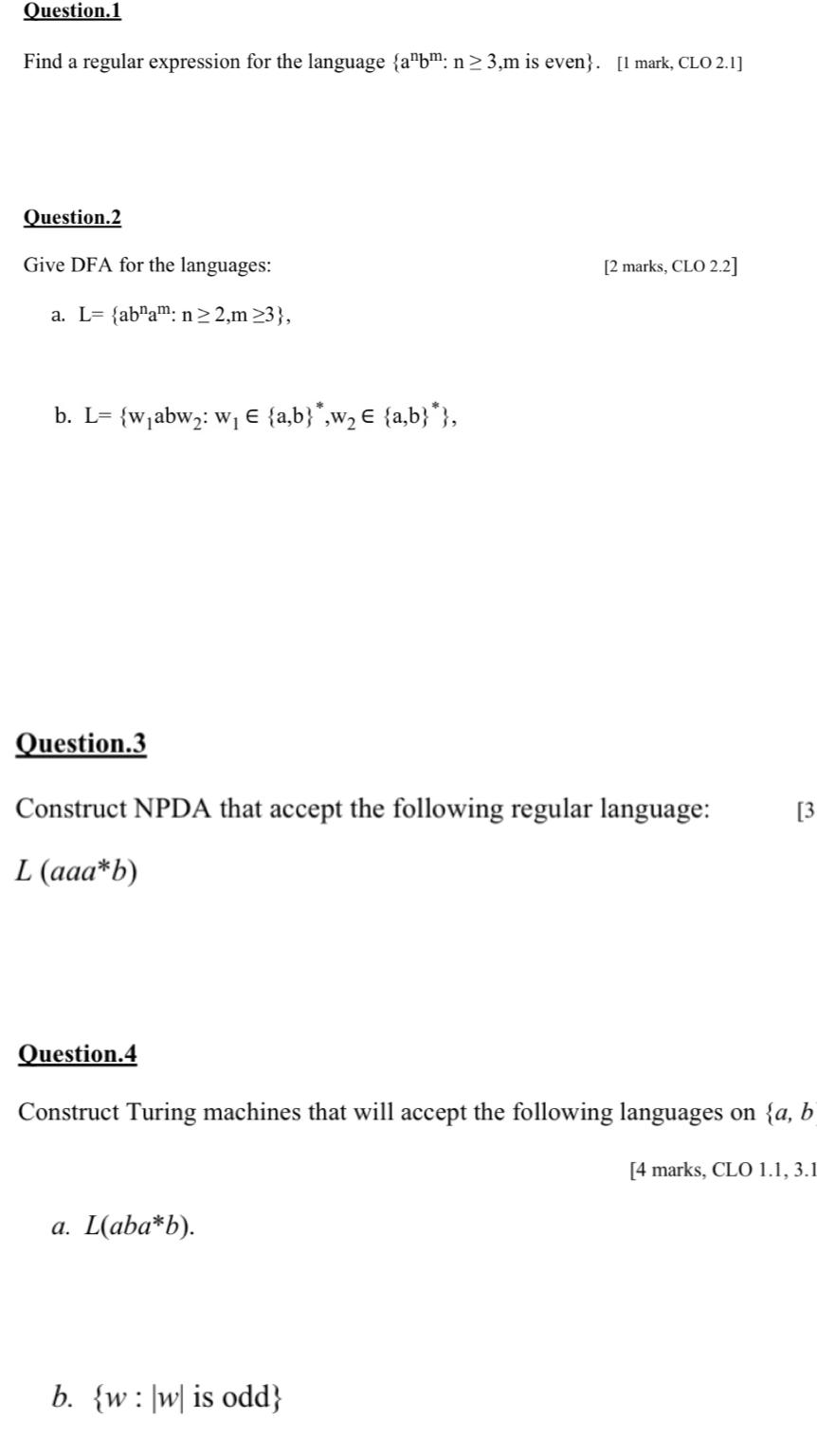  Question.1 Find a regular expression for the language {anbm:n3m is even
