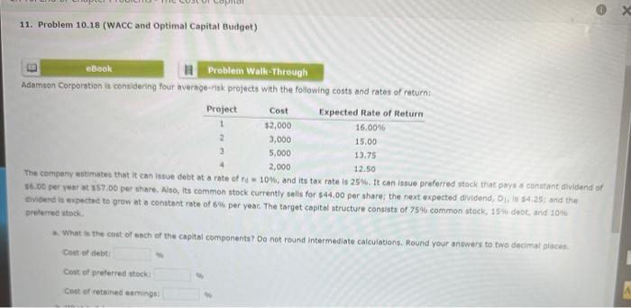  this is 1 question, please answer 11. Problem 10.18 (WACC and