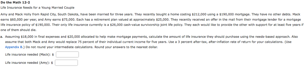 Do the Math 12-2 Life Insurance Needs for a Young Married
