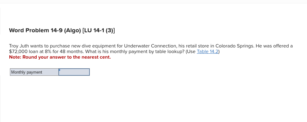  Word Problem 14-9(Algo)[LU 14-1(3)] Troy Juth wants to purchase new dive