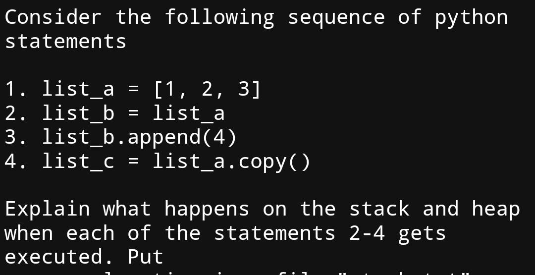  Related to Python. Consider the following sequence of python statements 1.