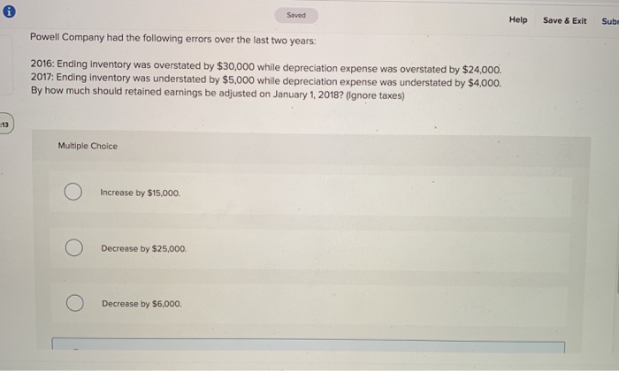  please answer both of the questions Saved Help Save & Exit