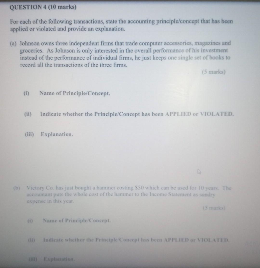  please answer all the sub parts QUESTION 4 (10 marks) For