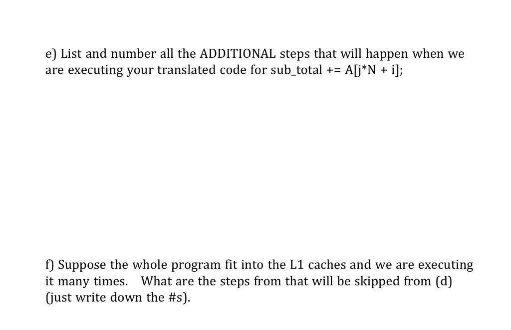 = 0; for (j-0; j ? k; j++) { sub total -