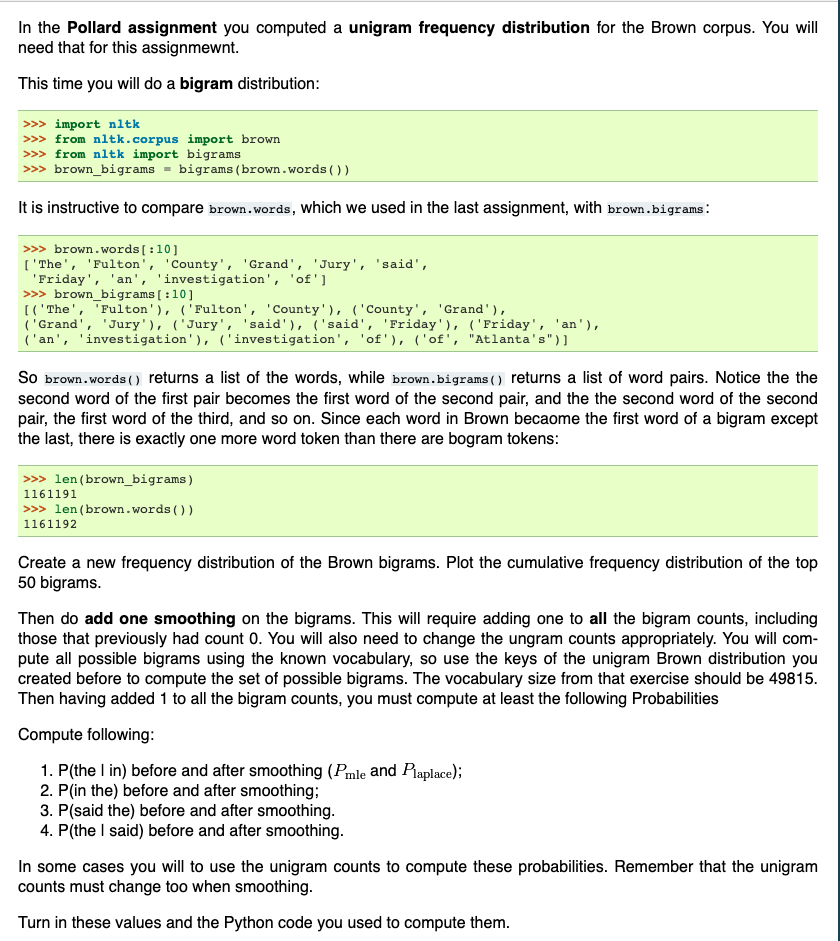 In the Pollard assignment you computed a unigram frequency distribution for