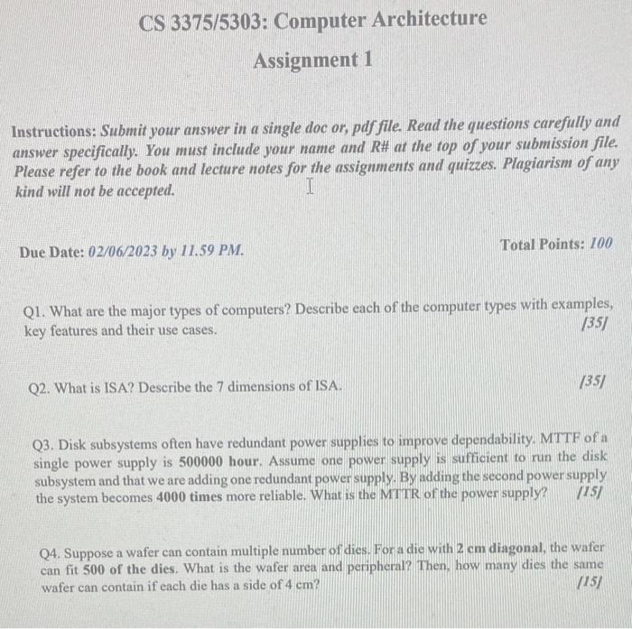  CS 3375/5303: Computer Architecture Assignment 1 Instructions: Submit your answer in