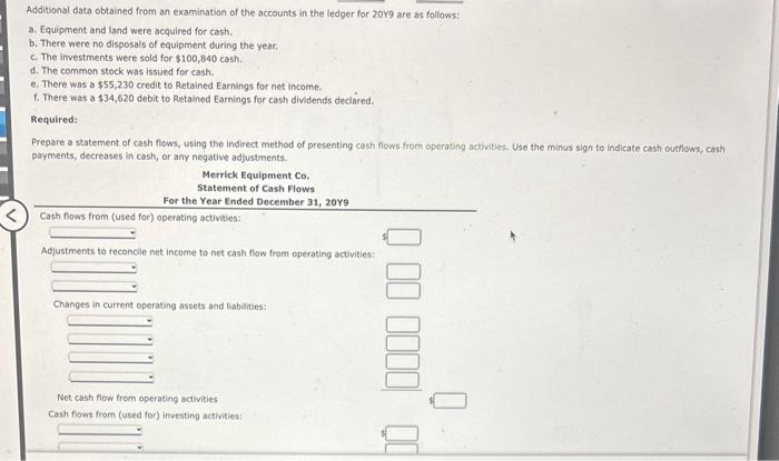 of Merrick Equipment Co. for December 31, 20Y9 and 20Y8, is as