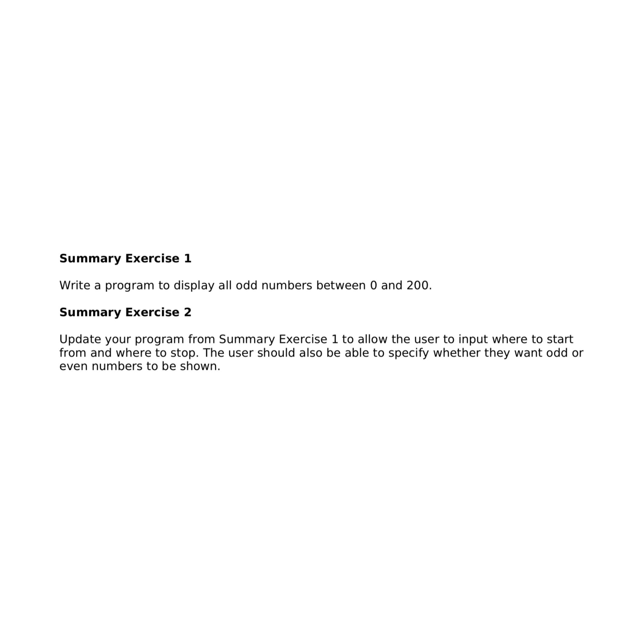  Summary Exercise 1 Write the code in c++ and do not
