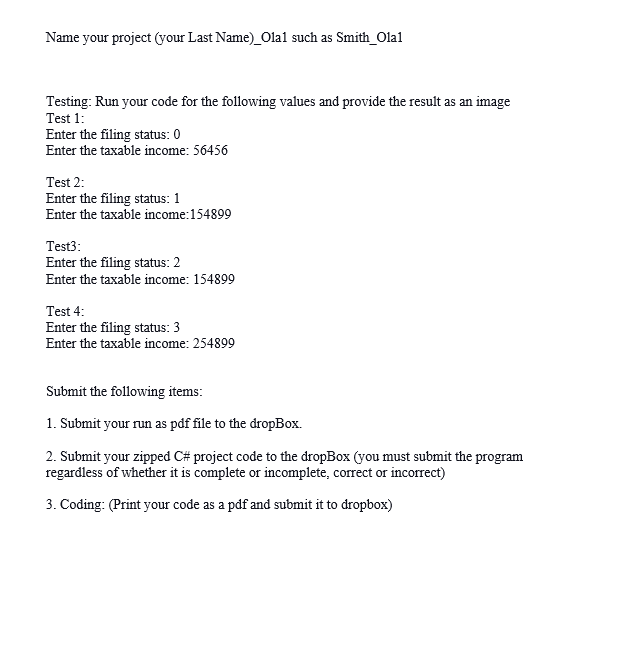 Introduction to C\# Programming Language Problem Description: The United States federal personal
