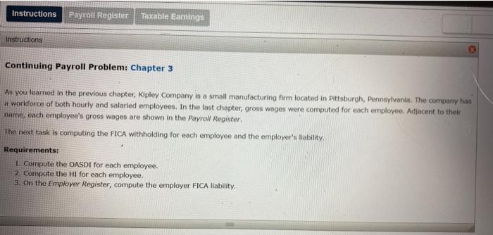  Instructions Payroii Register Taxable Earnings Instructions Continuing Payroll Problem: Chapter 3