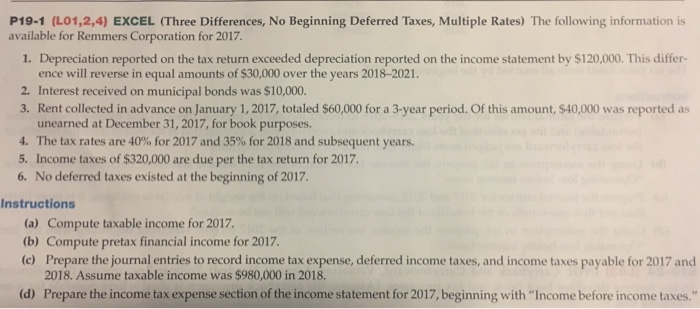  P19-1 (LOI,2,4) EXCEL (Three Differences, No Beginning Deferred Taxes, Multiple Rates)