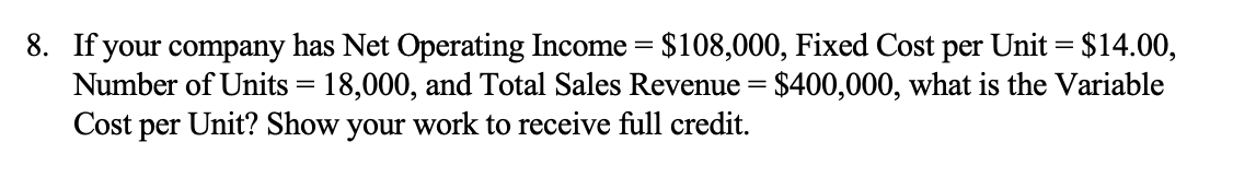 of cost for Costs A, B, and C. Show your work to
