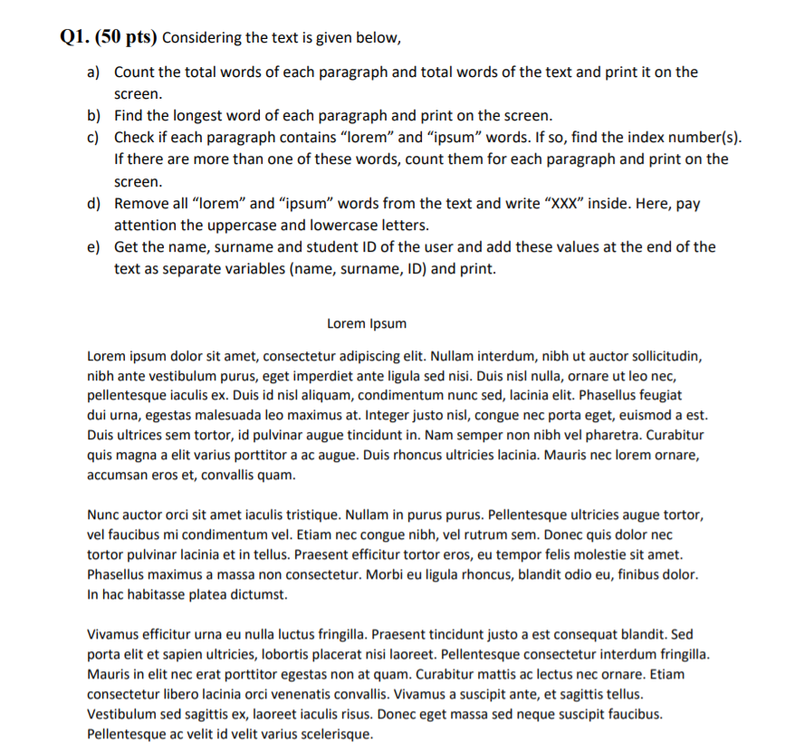  Q1. (50 pts) Considering the text is given below, a) Count