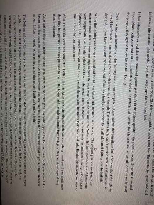 Nelson and his wife. Anne, and their three daughters had been living