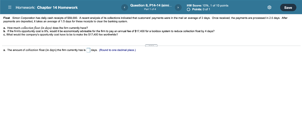  = Homework: Chapter 14 Homework Question 8, P14-14 (simi... Part 1