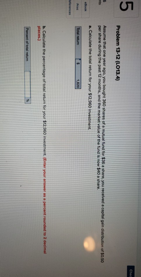 Chec 5 Problem 13-12 (LO13.4) 6 nts Assume that one year