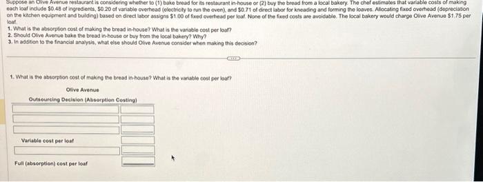 please answer parts 1,2,&3 as listed directly below the question :) loat