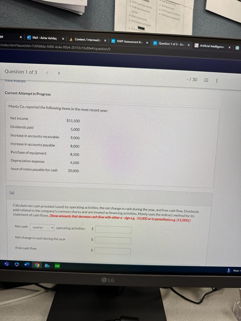 Current Attempt in Progress Monty Co. reported the following items in