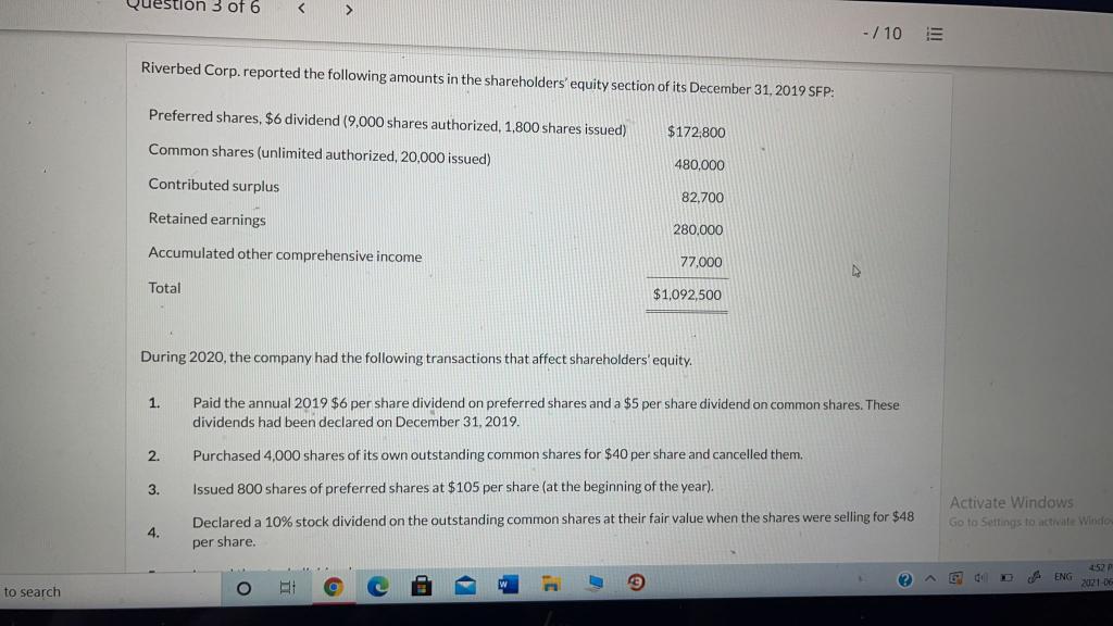 Question 3 of 6 - / 10 4. Declared a 10%