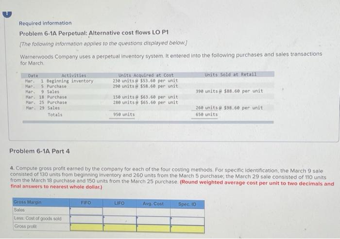 please help!! Required information Problem 6-1A Perpetual: Alternative cost flows LO P1