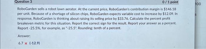 MARKETING METRICS. PLS SHOW STEP BY STEP. ANSWER IS GIVEN. RoboGarden sells