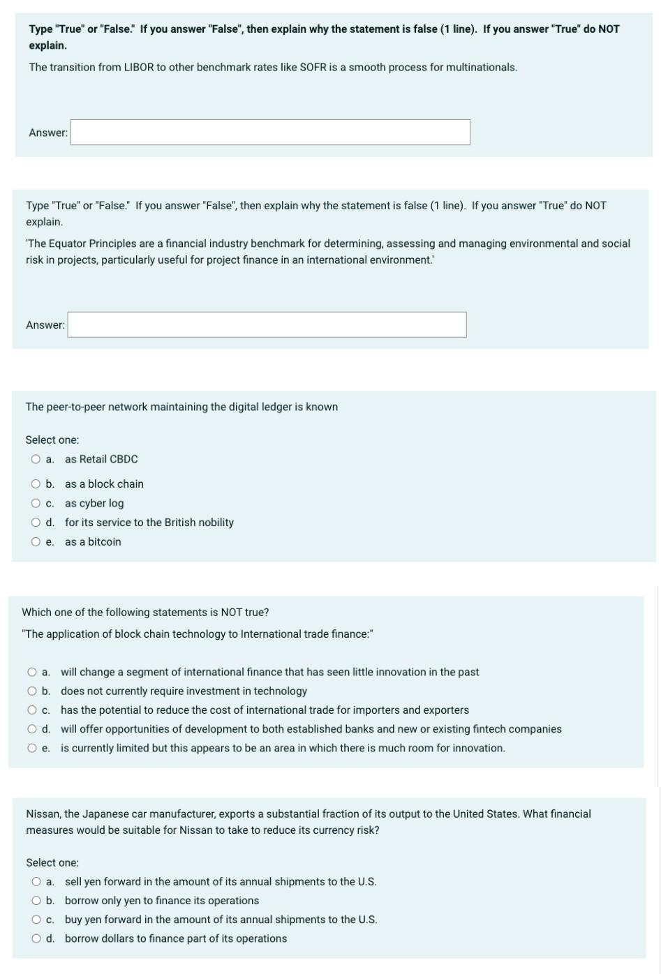  Type "True" or "False." If you answer "False", then explain why