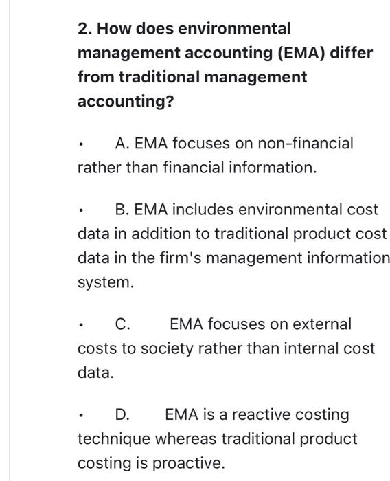  2. How does environmental management accounting (EMA) differ from traditional management