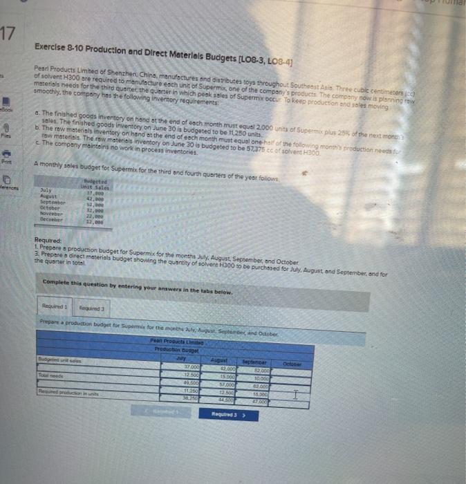  Need help 17 Exercise 8-10 Production and Direct Materials Budgets (LO8-3,