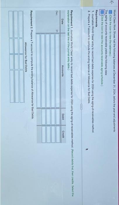  Data table Data table World Class Work Shoes had the following