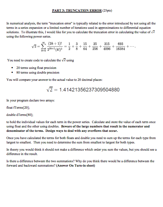 sheet: PART 3: TRUNCATION ERROR (25pts) In numerical analysis, the term