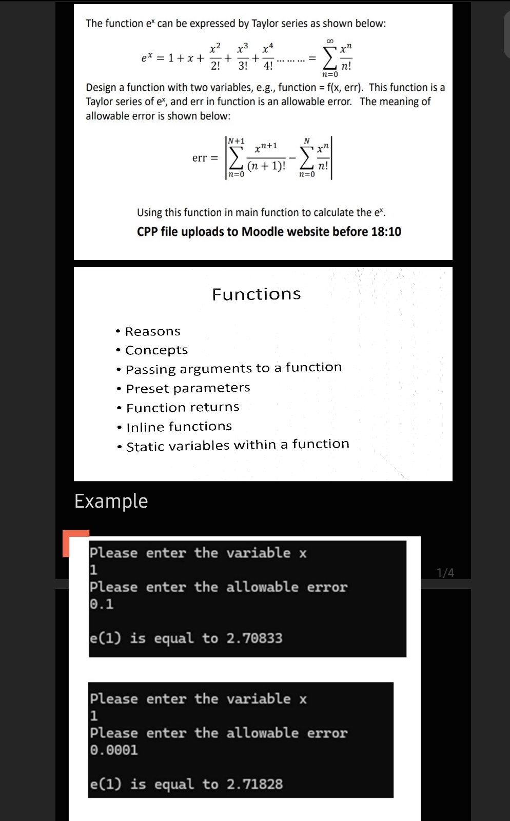  DEV C++ The function ex can be expressed by Taylor series