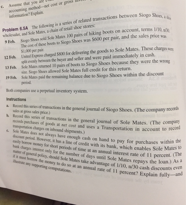  are e c. Assume that you accounting method-net cost or gross