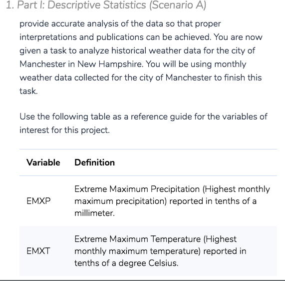 I: Descriptive Statistics (Scenario A) Scenario A: National Weather Service Note: The