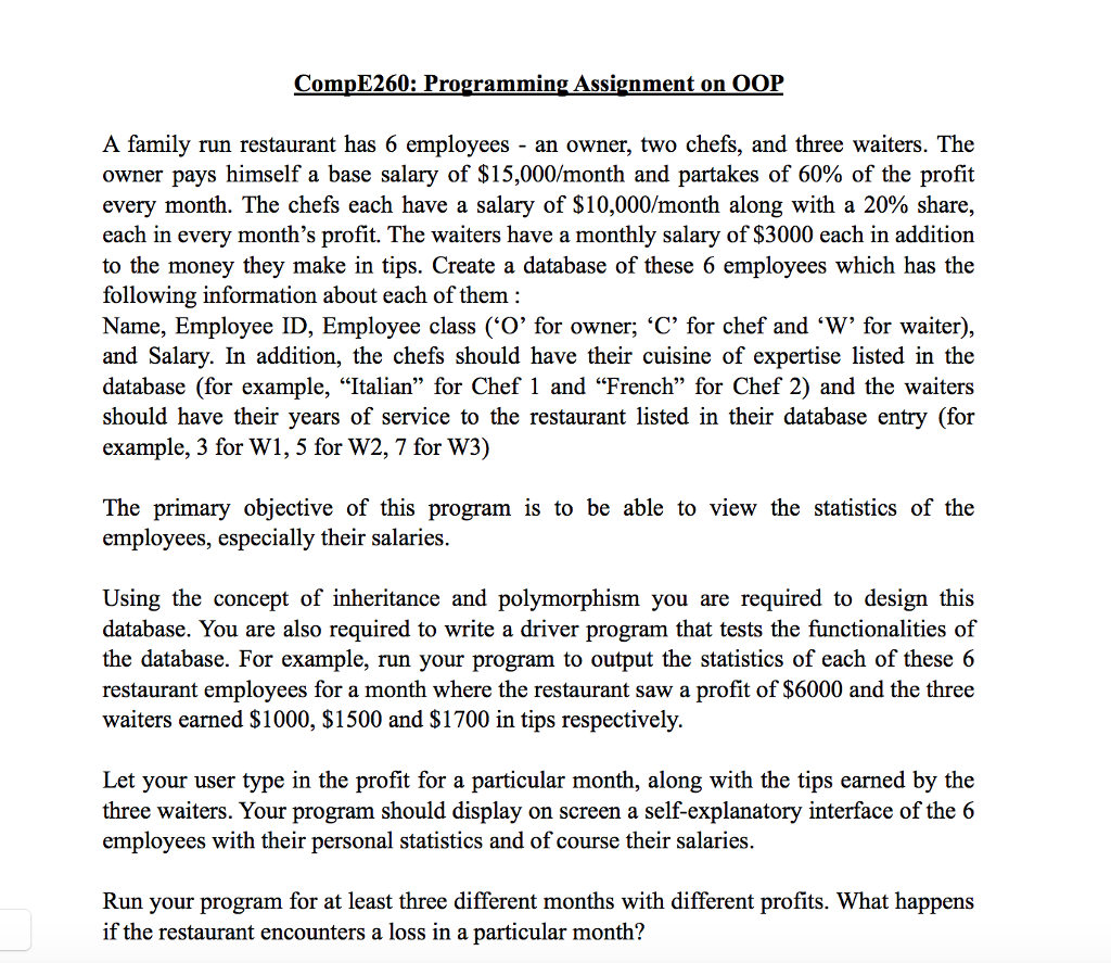  CompE260: Programming Assignment on OOP A family run restaurant has 6