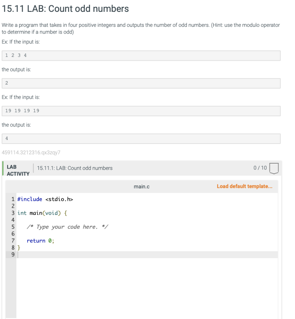 In c language 15.11 LAB: Count odd numbers Write a program
