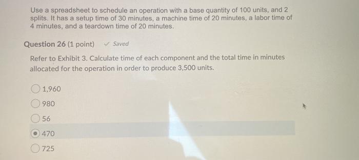  Use a spreadsheet to schedule an operation with a base quantity