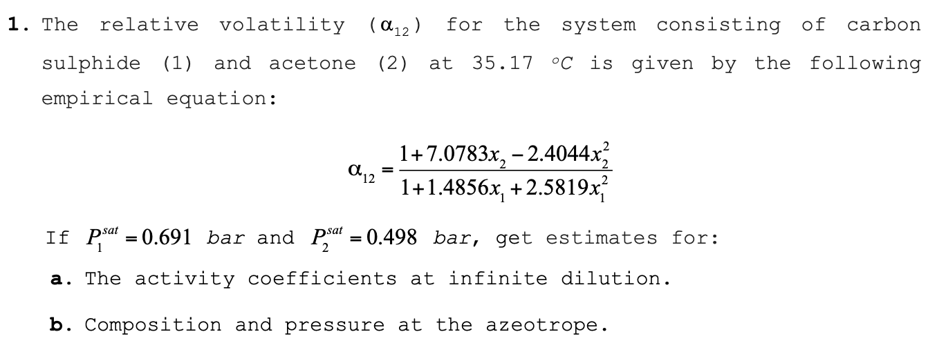  The relative volatility (12) for the system consisting of carbon sulphide