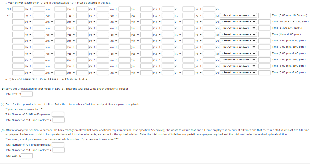 full-time and part-time tellers. The schedule must provide for efficient operation of