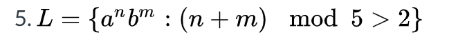 = {a bm : (n + m) mod 5 > 2}