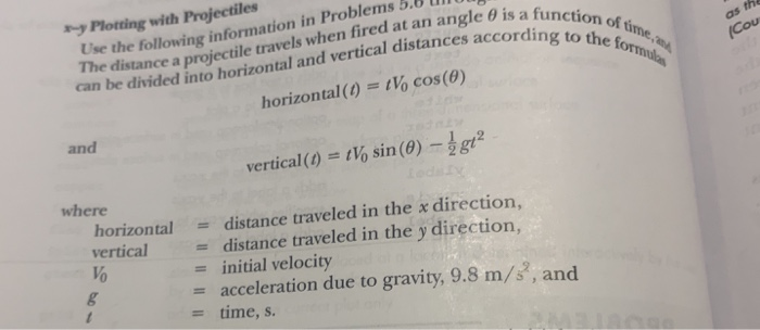  Please solve the following using MATLAB. Thank you The launch angle