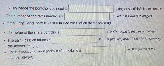 Aug 2017, the spot price (last price) is 2748829 You wish to