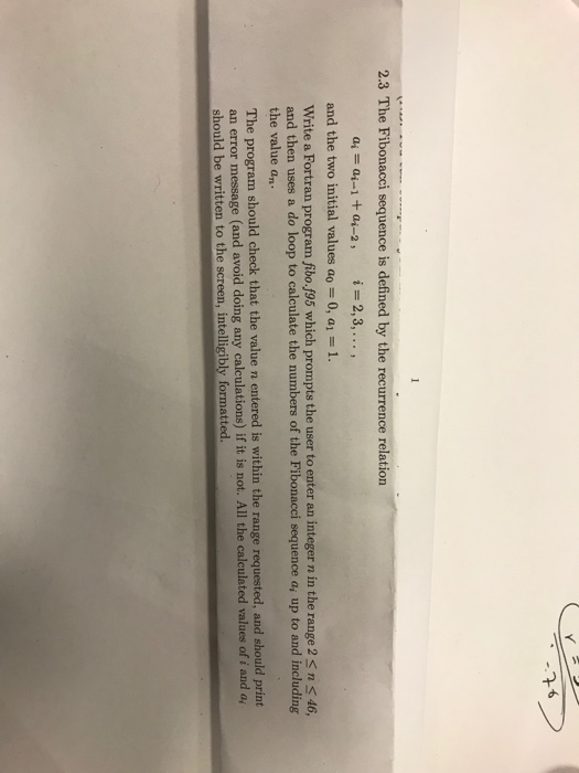  Write a fortran program 2.3 The Fibonacci sequence is defined by