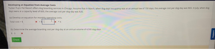 Developing an Equation from Average Costs Tucker Pup's Pet Resort offers