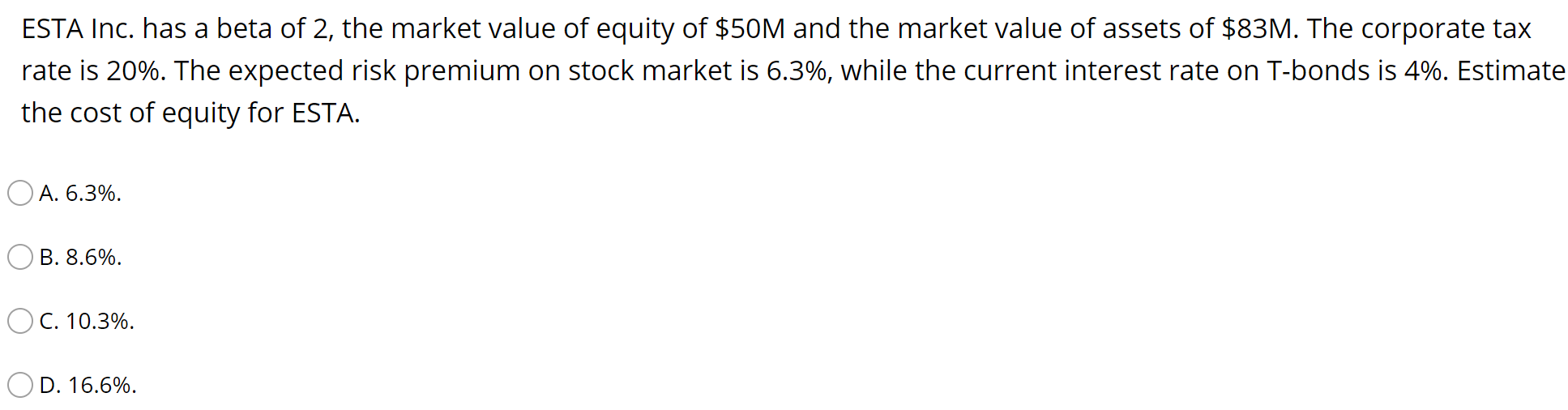  Please include explanation/formulas with response... thank you! ESTA Inc. has a