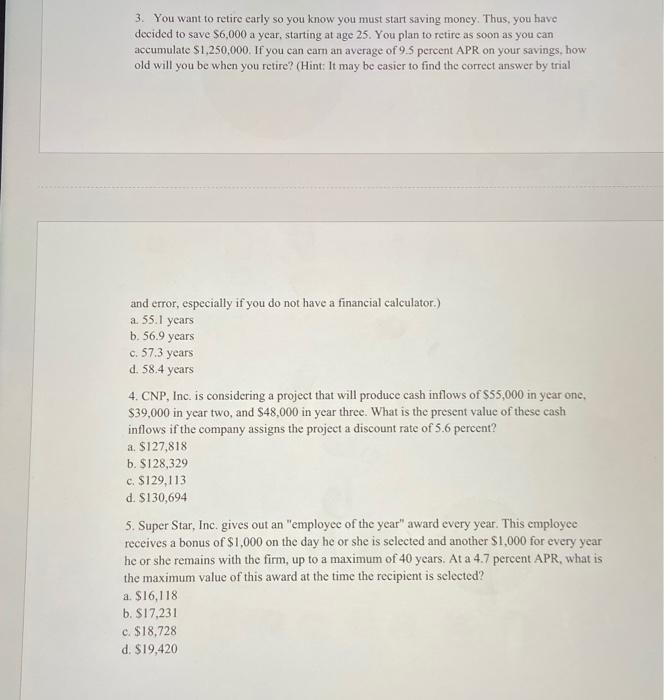 $25,$38, and $52 yesterday. The number of outstanding shares for each is