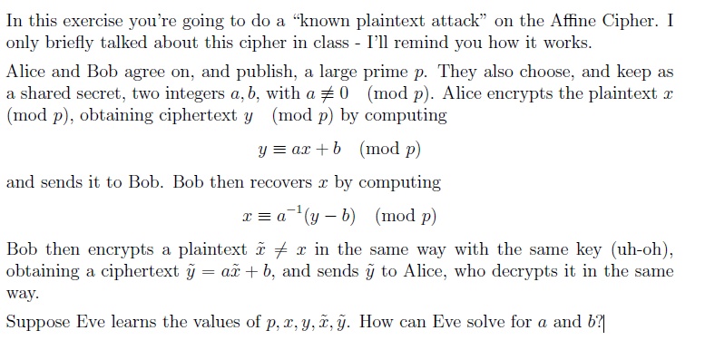 In this exercise you're going to do a "known plaintext attack